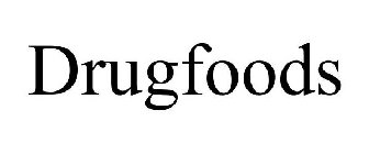 DRUGFOODS