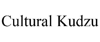 CULTURAL KUDZU