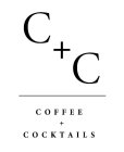 C + C COFFEE + COCKTAILS