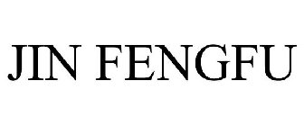 JIN FENGFU
