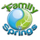 FAMILY SPRINGS