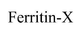 FERRITIN-X