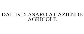 DAL 1916 ASARO AT AZIENDE AGRICOLE