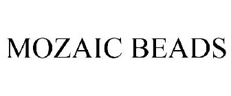 MOZAIC BEADS