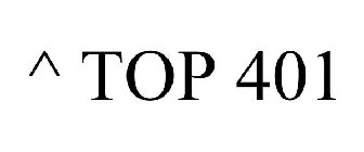 ^ TOP 401