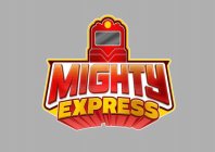 MIGHTY EXPRESS