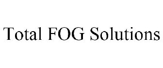 TOTAL FOG SOLUTIONS