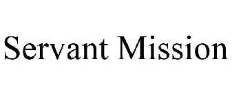 SERVANT MISSION