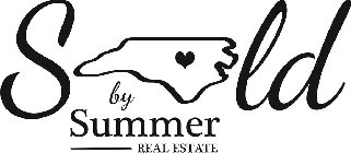 SOLD BY SUMMER REAL ESTATE