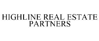 HIGHLINE REAL ESTATE PARTNERS