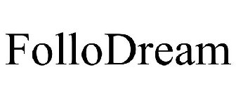 FOLLODREAM