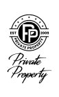 PP PRIVATE PROPERTY EST 2009