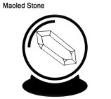 MAOLED STONE