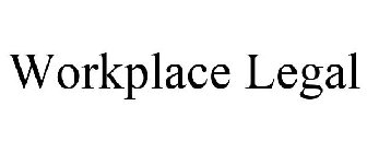 WORKPLACE LEGAL