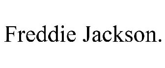 FREDDIE JACKSON.