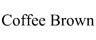 COFFEE BROWN
