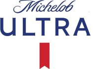 MICHELOB ULTRA