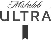 MICHELOB ULTRA