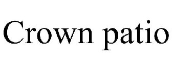 CROWN PATIO