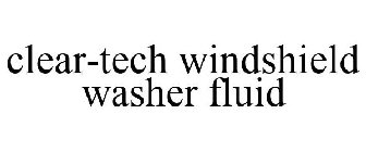 CLEAR-TECH WINDSHIELD WASHER FLUID