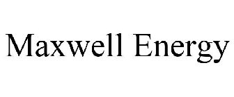 MAXWELL ENERGY