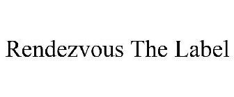 RENDEZVOUS THE LABEL