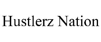 HUSTLERZ NATION