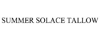 SUMMER SOLACE TALLOW