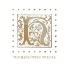 H THE HARROWING OF HELL