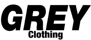 GREY CLOTHING