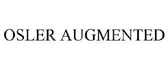 OSLER AUGMENTED