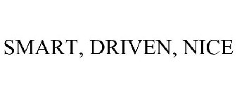 SMART, DRIVEN, NICE