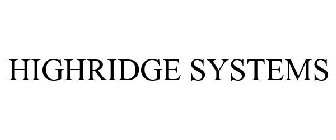 HIGHRIDGE SYSTEMS