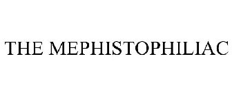 THE MEPHISTOPHILIAC
