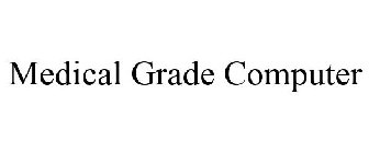 MEDICAL GRADE COMPUTER