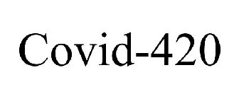 COVID-420