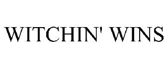 WITCHIN' WINS