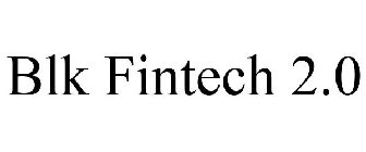 BLK FINTECH 2.0