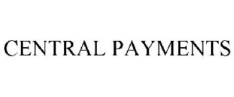 CENTRAL PAYMENTS