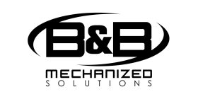 B&B MECHANIZED SOLUTIONS