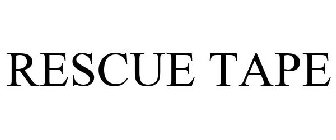 RESCUE TAPE