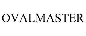 OVALMASTER