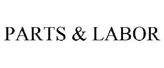 PARTS AND LABOR