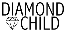 DIAMOND CHILD