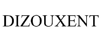 DIZOUXENT