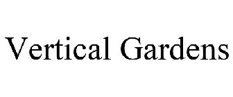 VERTICAL GARDENS