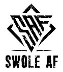 SAF SWOLE AF