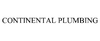 CONTINENTAL PLUMBING