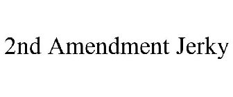 2ND AMENDMENT JERKY