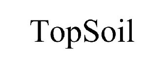 TOPSOIL